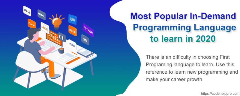 Most Popular In-Demand Programming Language to learn in 2020